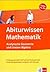 Abiturwissen, Lineare Algebra und Analytische Geometrie