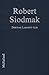 Robert Siodmak: A Biography, With Critical Analyses of His Films Noirs and a Filmography of All His Works
