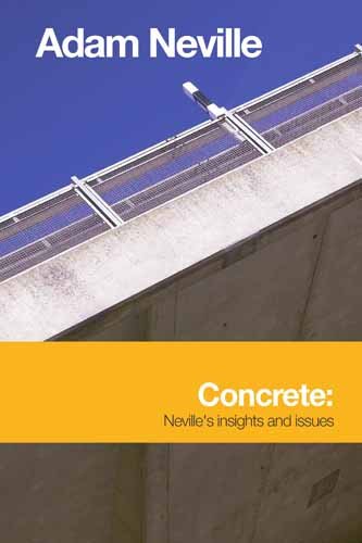 Concrete: Neville's insights and issues (Hardcover)