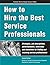 How to Hire the Best Servic...