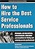 How to Hire the Best Servic...