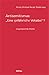 Antisemitismus - Eine Gefahrliche Vokabel?: Diagnose Eines Wortes (German Edition)