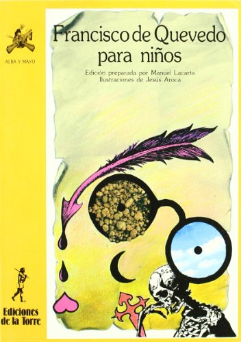 Francisco De Quevedo Para Niños (Paperback)