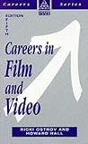 Careers in Film and Video Careers in Film and Video