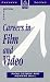 Careers in Film and Video