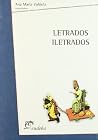 Letrados Iletrados (Spanish Edition) Letrados Iletrados (Spanish Edition)