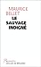 Le Sauvage indigné
