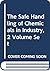 The Safe Handling of Chemic...