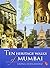 Ten Heritage Walks of Mumbai by Fiona Fernandez