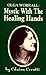 Olga Worrall: Mystic with the Healing Hands