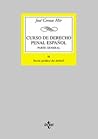 Curso de Derecho Penal español III/2: Parte general. Tomo III. Teoría jurídica del delito /2 (Spanish Edition)