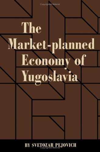 The Market-Planned Economy of Yugoslavia (Hardcover)