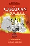 Canadian Crucible: Manitoba's Role in Canada's Great Divide