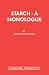 Starch - A monologue by Geoff Saunders