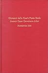 Giovanni della Casa's Poem Book: Ioannis Casae Carminum Liber, Florence 1564 (Medieval & Renaissance Texts & Studies, vol. 194) Giovanni della Casa's Poem Book: Ioannis Casae Carminum Liber, Florence 1564 (Medieval & Renaissance Texts & Studies, vol. 194)