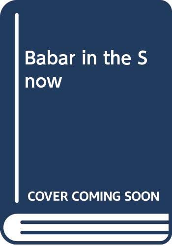 Babar in the Snow (Paperback)
