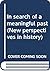 In search of a meaningful past (New perspectives in history)