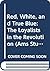 Red, White, and True Blue: The Loyalists in the Revolution (Ams Studies in Social History)