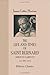 The Life and Times of Saint Bernard, Abbot of Clairvaux, A.D. 1091-1153