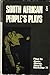 South African People's Plays: Ons Phola Hi (African Writers Series)