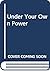 Under Your Own Power