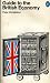 Guide to the British econom...
