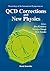 QCD CORRECTIONS AND NEW PHYSICS - PROCEEDINGS OF THE INTERNATIONAL SYMPOSIUM