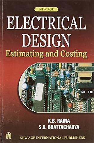 Electrical Design ; Estimating and Costing