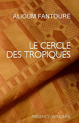 cercle des tropiques: roman (Paperback)