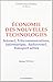 ECONOMIE DES NOUVELLES TECHNOLOGIES by Commissariat General