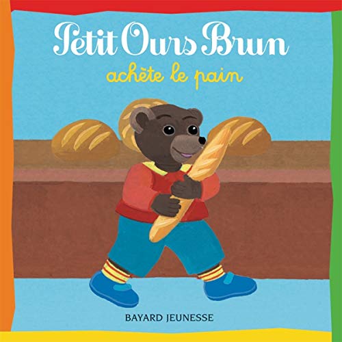 Petit Ours Brun achète le pain (Paperback)