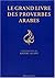 Le Grand livre des proverbes arabes