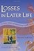 Losses in Later Life: A New...
