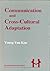 Communication and Cross-Cultural Adaptation (Intercommunication, 2)