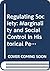 Regulating Society: Marginality and Social Control in Historical Perspectives