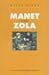 Manet und Zola
