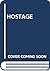The Hostage