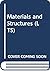 Materials and structures (Longman construction series)