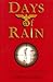 Days of Rain