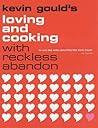 Loving and cooking with reckless abandon