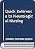 Quick Reference to Neurological Nursing