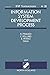 Information System Development Process (IFIP Transactions A: Computer Science and Technology)
