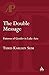 The Double Message (Academic Paperback)