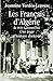 Les Français d'Algérie (French Edition)