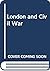 London and Civil War