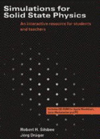 Simulations for Solid State Physics Hardback with CD-ROM: An Interactive Resource for Students and Teachers (Hardcover)