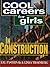Cool Careers for Girls in C...