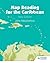 Map Reading for the Caribbean
