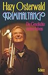 Kriminaltango: Die Geschichte meines Lebens (German Edition) Kriminaltango: Die Geschichte meines Lebens (German Edition)