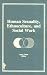 Human Sexuality, Ethnoculture, and Social Work